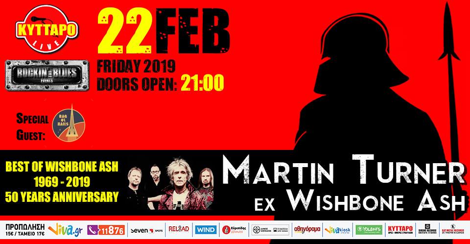 ΦΕΒ 22 Martin Turner ex Wishbone Ash Live &#8211; Best Of Classic Years