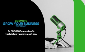 Cosmote grow your business – The podcast